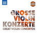 Great Violin Concertos