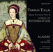 Thomas Tallis: Queen Katherine Parr & Songs of Reformation