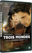 Trois mondes