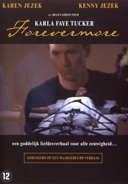 Karla Faye Tucker "Forever More"