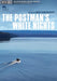 Postman'S White Nights, (The)