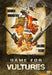 Game for vultures