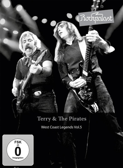 Terry & The Pirates - Rockpalast: West Coast Legends Vol. 5