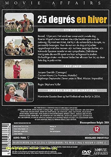 25 Degres En Hiver