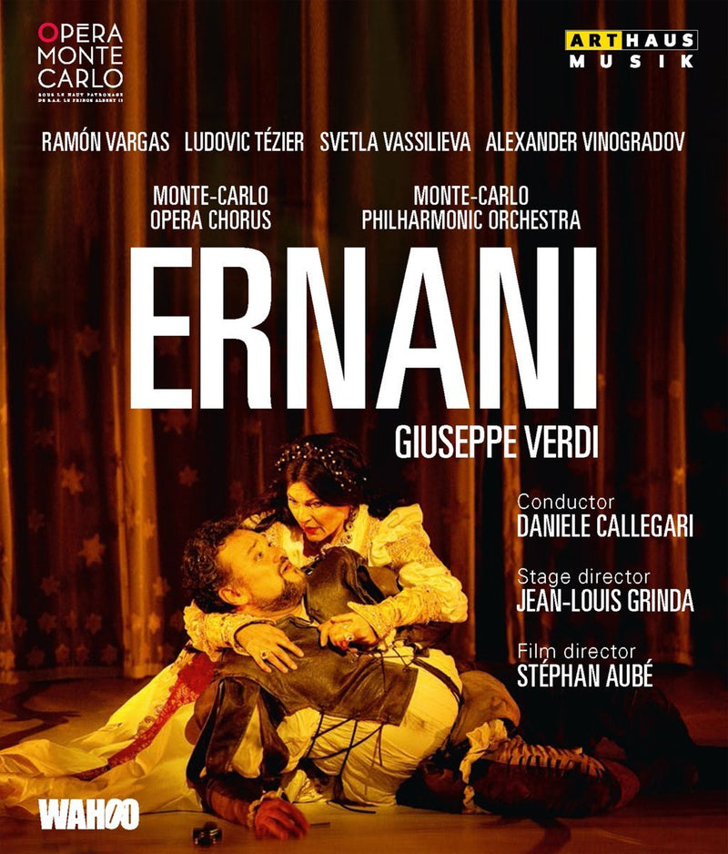 Ernani: Opera Monte Carlo (Callegari)
