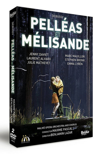 Pelléas Et Melisande: Malmö Opera (Pascal)
