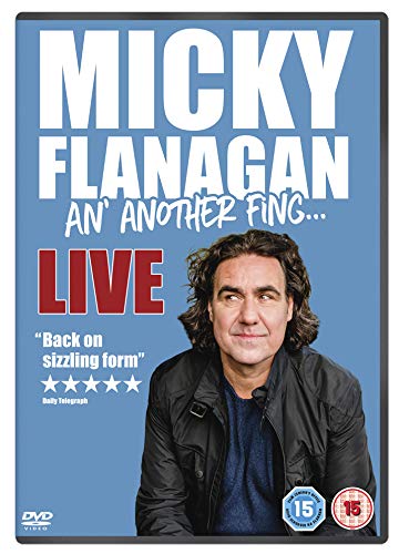 Micky Flanagan - An' Another Fing Live