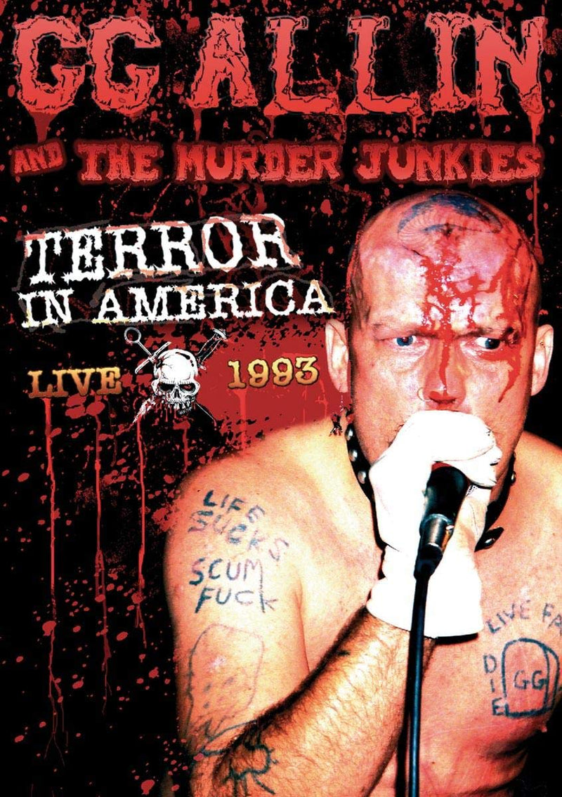 G.G. Allin: Terror In America - Live 1993