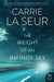 The Weight Of An Infinite Sky