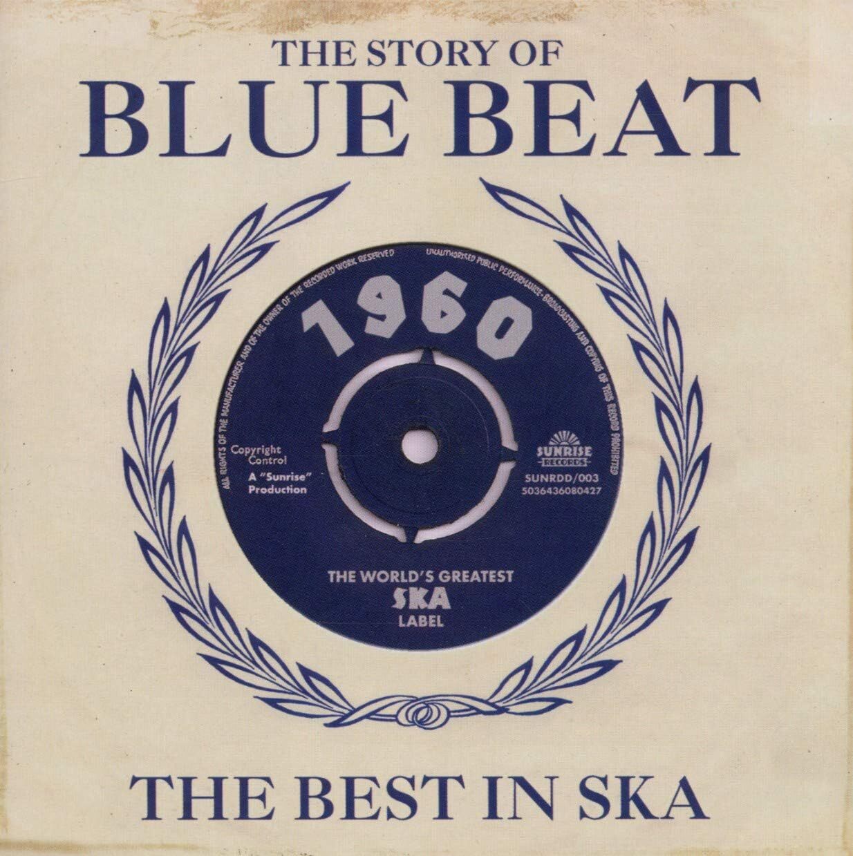 The Story of Blue Beat: The Best in Ska