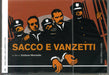 Sacco E Vanzetti