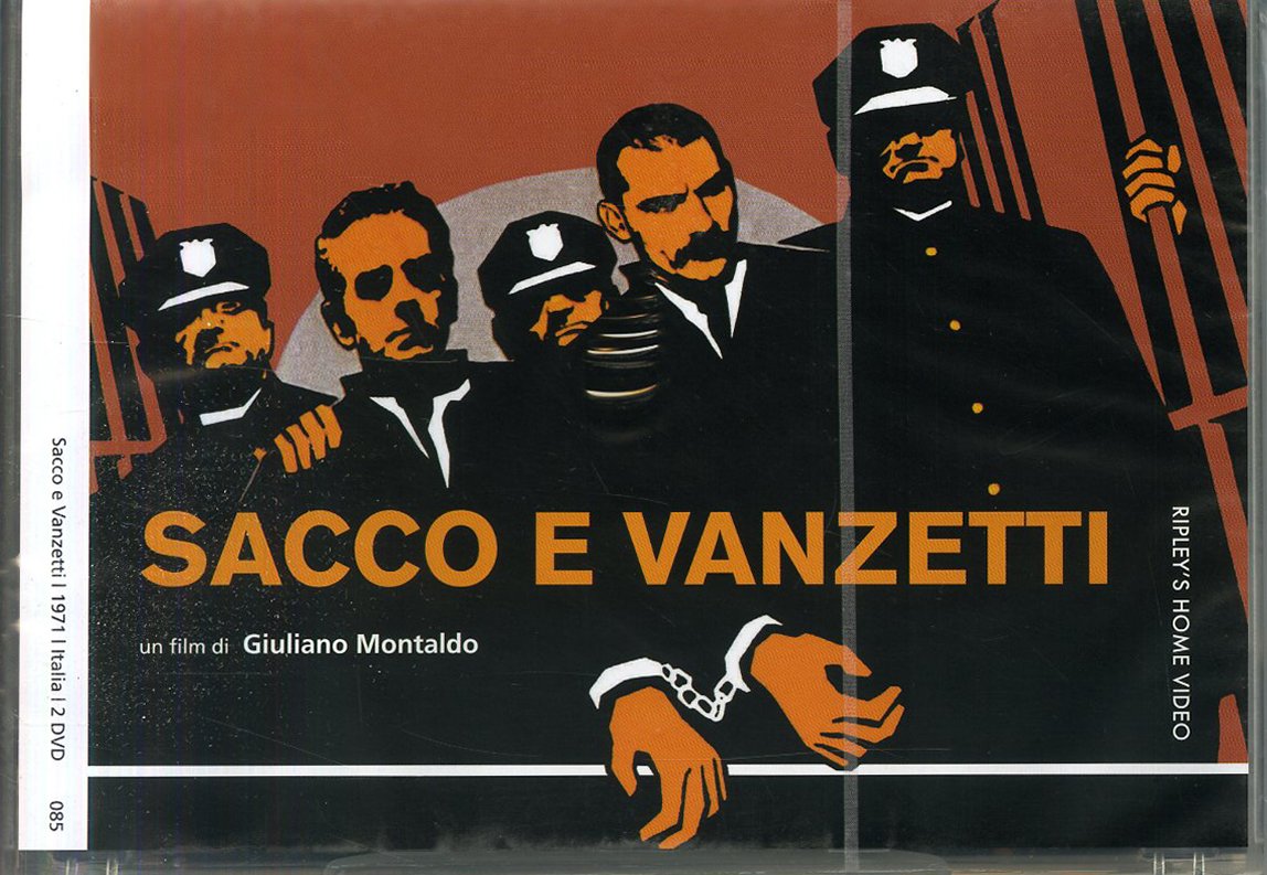 Sacco E Vanzetti