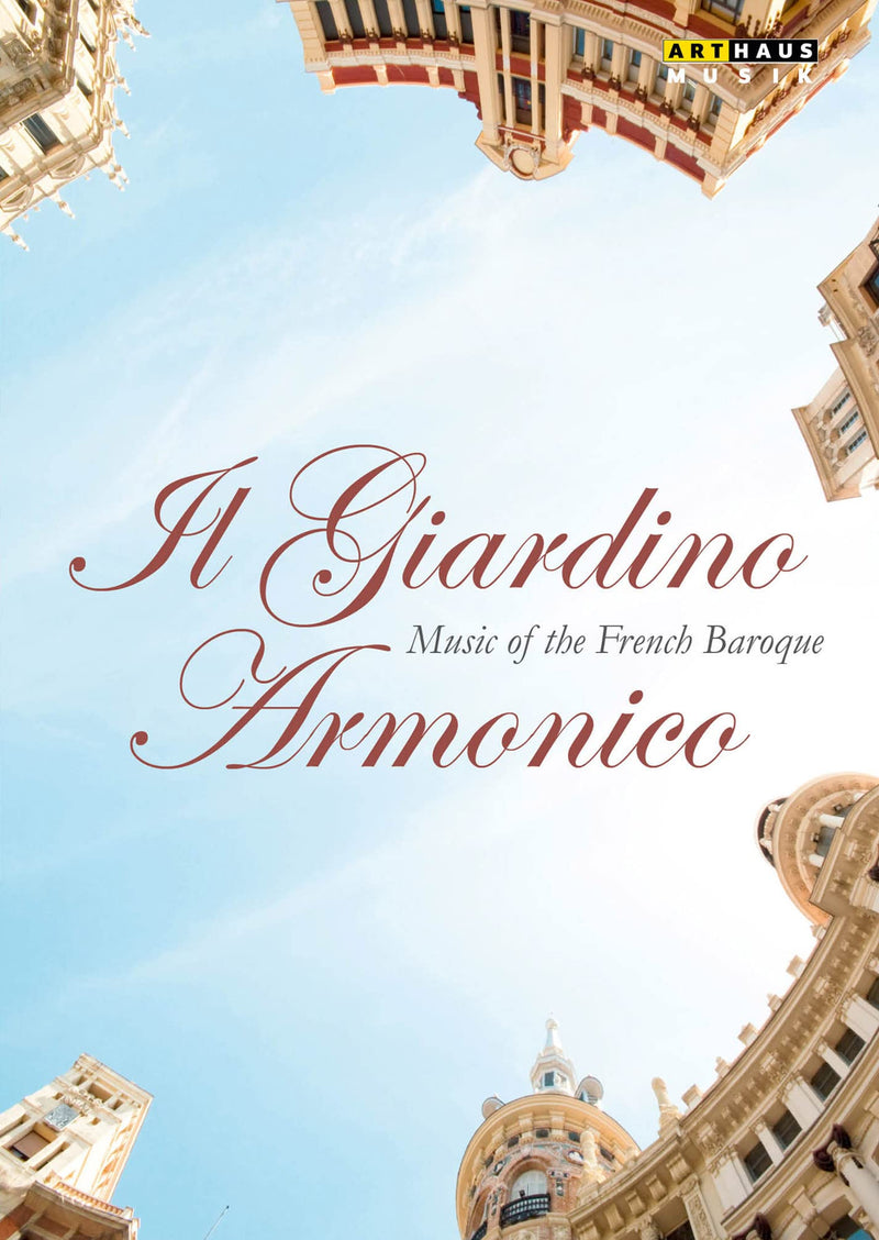Il Giardino Armonico: Music of the French Baroque
