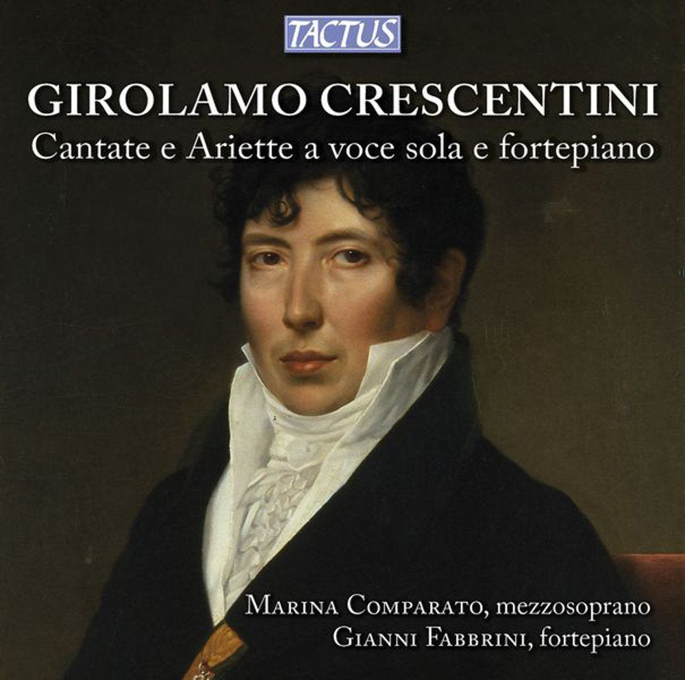 Girolamo Crescentini: Cantate E Ariette a Voce Sola E Fortepiano