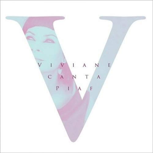 VIVIANE-VIVIANE CANTA PIAF