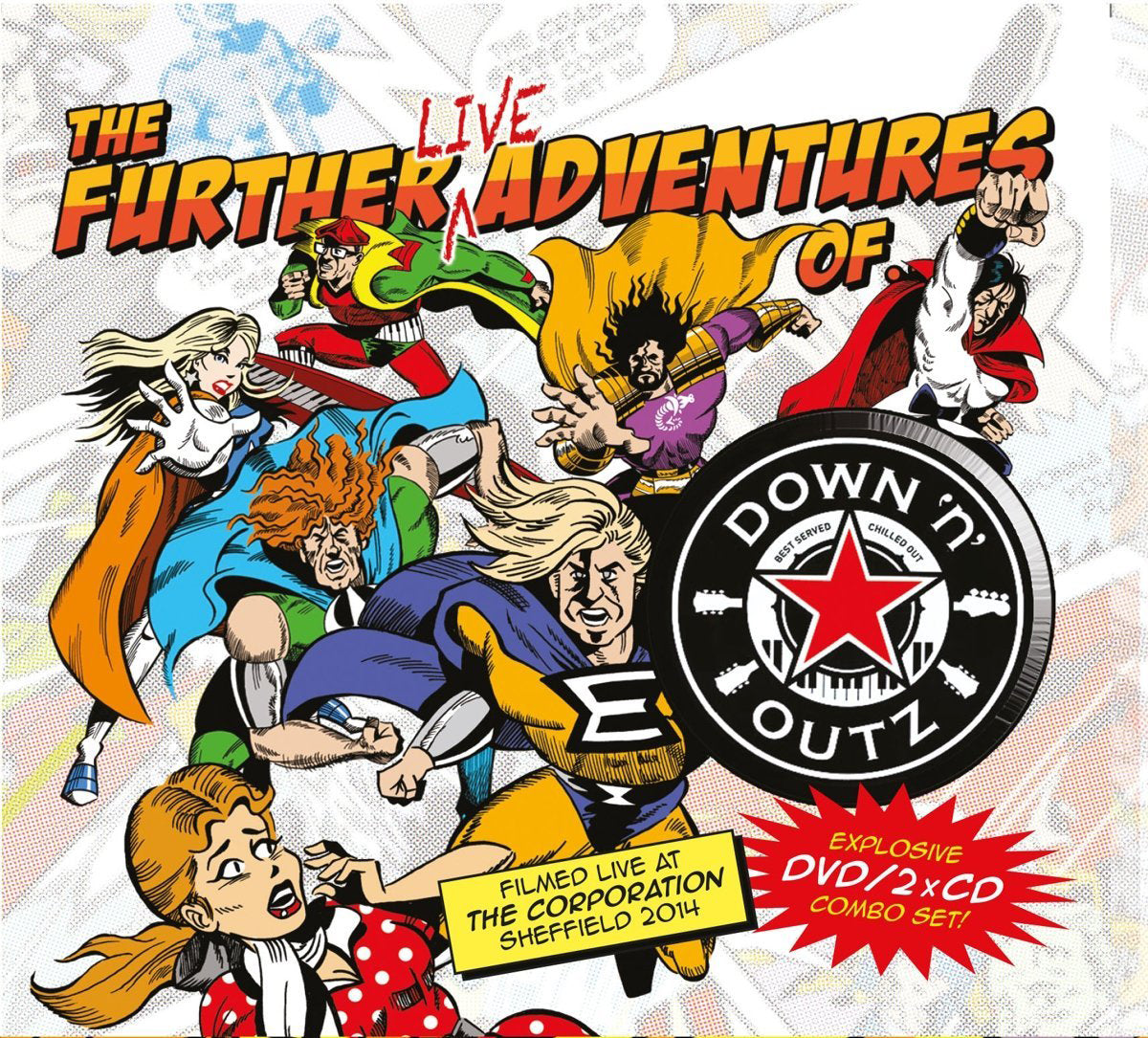 The Further LIVE Adventures of Down 'N' Outz