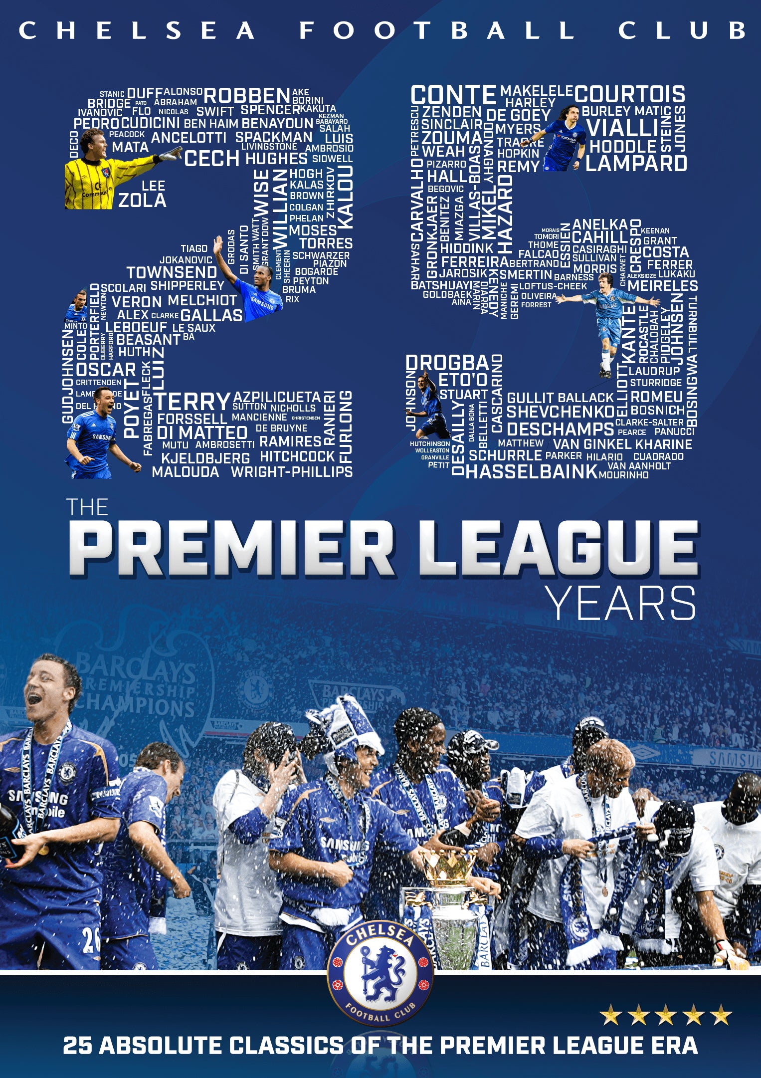 Chelsea FC: The Premier League Years