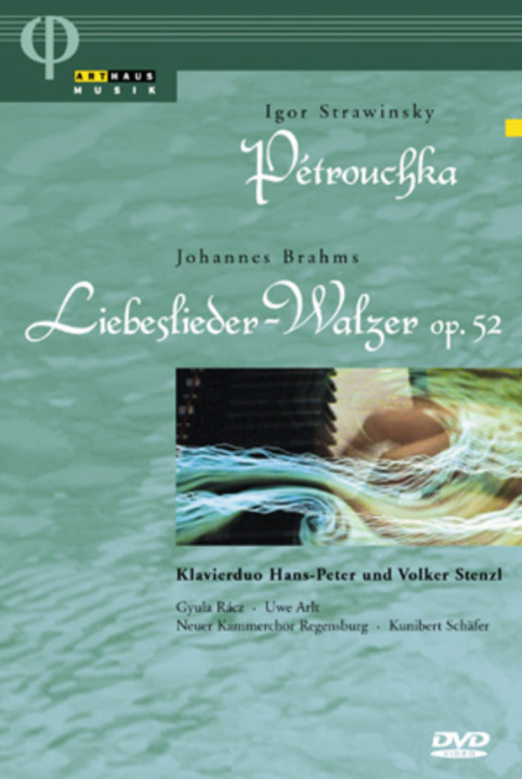 Stravinsky: Petrouchka/Brahms: Liebeslieder-Waltzer