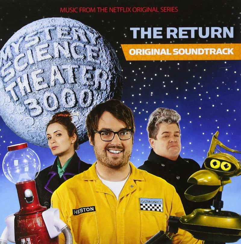 Mystery Science Theater 3000: The Return Music From The Netflix Original Series