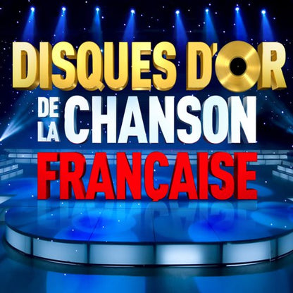 Disques d'or De La Chanson Française