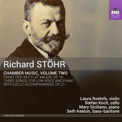 Richard Stöhr: Chamber Music - Volume 2