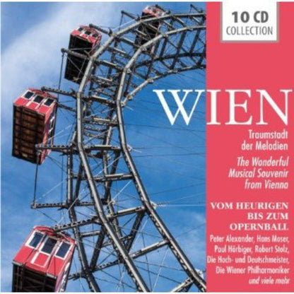 Wien - Traumstadt Der Melodien (Vom Heurigen Bis Zum Opernball