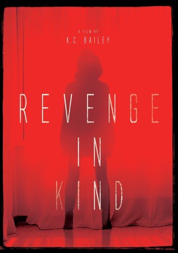 Revenge In Kind