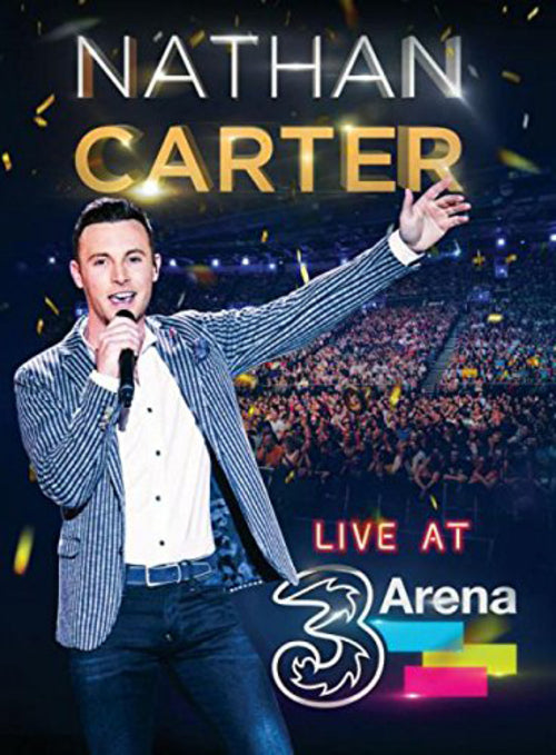 Nathan Carter: Live at 3 Arena