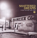 Shattered Dreams: Funky Blues 1967-1978