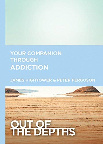 Out of the Depths: Your Companion Through Addiction