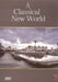 A Classical New World