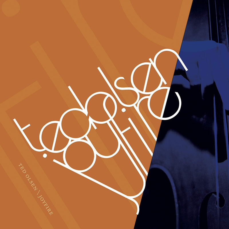 Ted Olsen - Joyfire