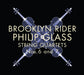 Philip Glass: String Quartets Nos. 6 and 7