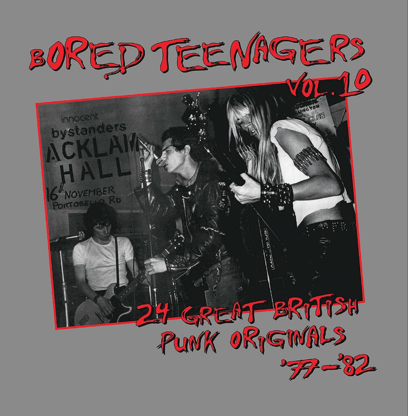 Bored Teenagers: 24 Great British Punk Originals '77-'82 - Volume 10