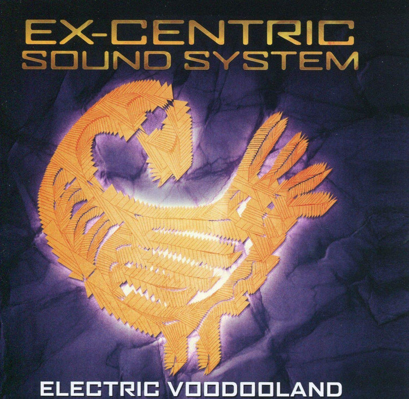 Ex-Centric Sound System - Electric Vooddooland