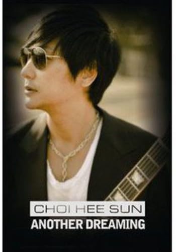 Hee Sun Choi - Another Dreaming
