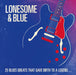 Lonesome & Blue - 25 Originals covered by The Rolling Stones