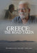 Greece; The Road Taken