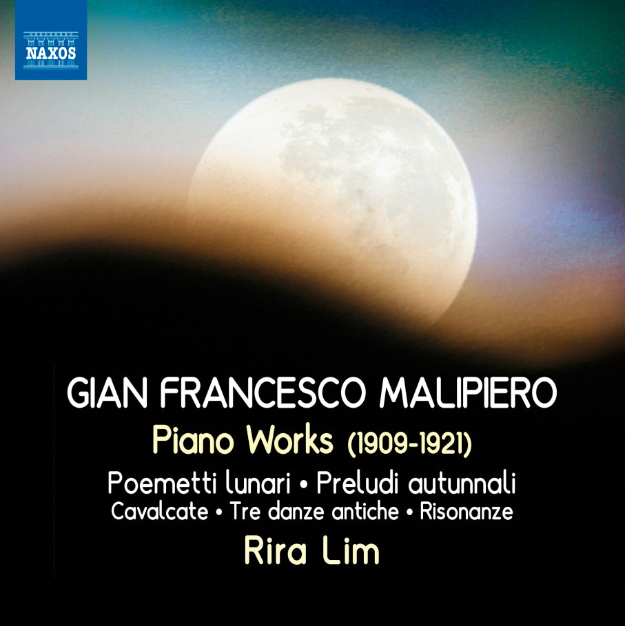 Gian Francesco Malipiero: Piano Works