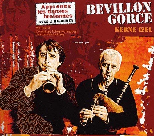 Richard & Eric Gorce Bevillon - Kerne Izel. Apprenez Les Danses Bre