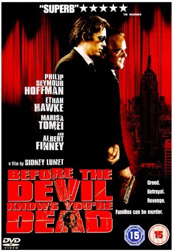 Before The Devil Knows You're Dead