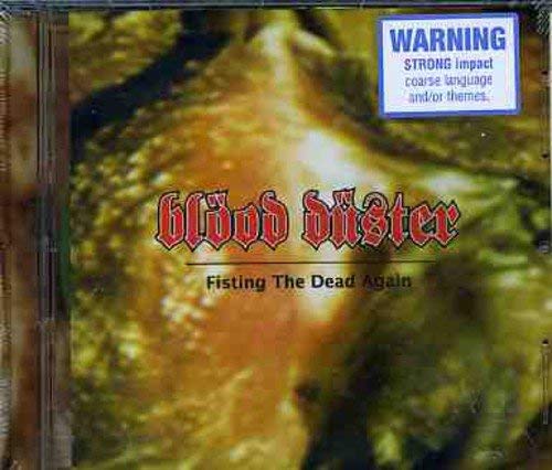 Fisting the Dead...again (Bonus Tracks)