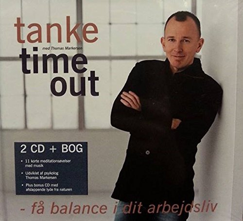 Tanke Time Out (Få Balance I Dit Arbejdsliv) (2 CD+ Book