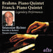 Brahms: Piano Quintet, Op. 34; Franck: Piano Quintet