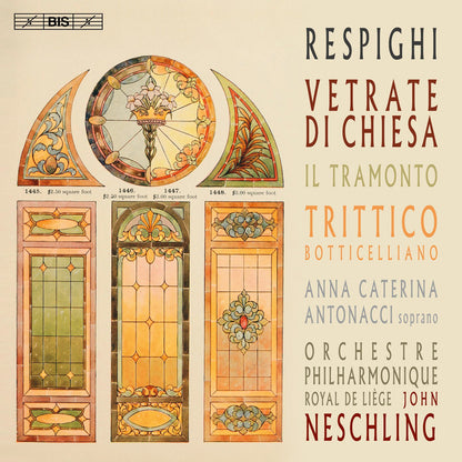 Respighi: Vetrate Di Chiesa/Il Tramonto/Trittico Botticelliano