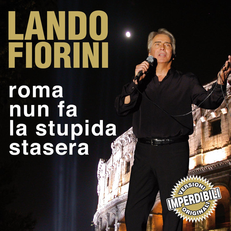 Roma Nun Fa La Stupida Stasera