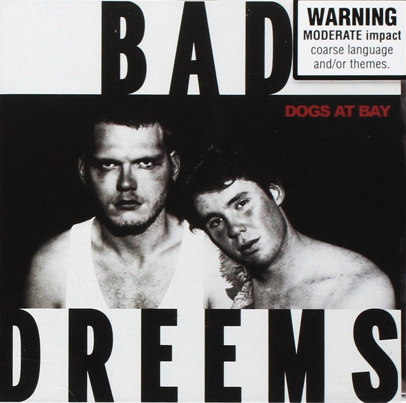 Bad Dreems - Dogs at Bay