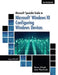 Microsoft Specialist Guide To Microsoft Windows 10 (Exam 70-697 Configuring Windows Devices)