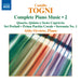 Camillo Togni: Complete Piano Music - Volume 2