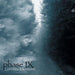 Phase Ix
